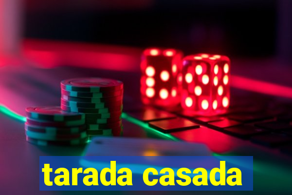 tarada casada